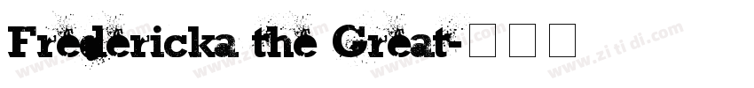 Fredericka the Great字体转换